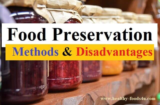 Common Home Preservation Methods: Advantages and Disadvantages